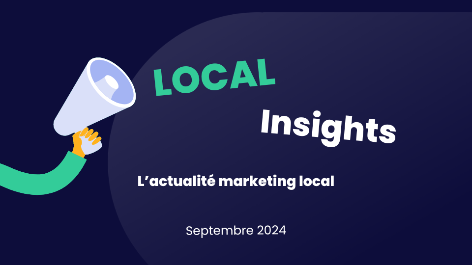 Actualité Marketing Local